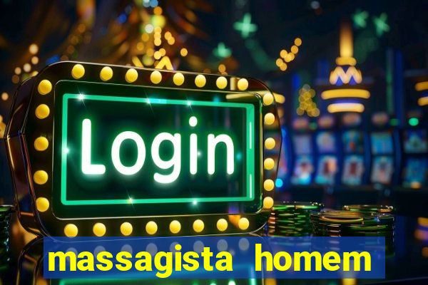 massagista homem porto alegre